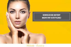 Nowoczesne metody medycyny estetycznej